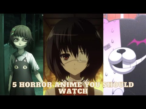 5 Horror Anime You Should Watch