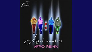 Angel Numbers (Afro Remix)