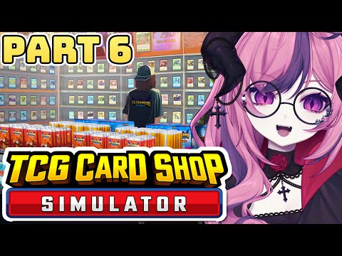 Ironmouse Plays TCG Card Shop Simulator (Part 6)