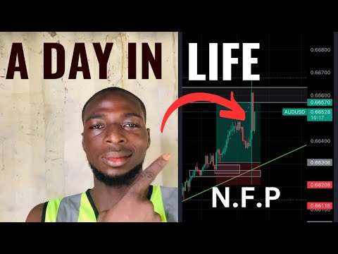 A DAY IN LIFE OF A (struggling) forex trader ||TRADING THE N.F.P NEWS IN (NIGERIA Ep 6) #forex