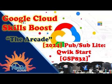 [2024] Get Started with Pub/Sub || Pub/Sub Lite: Qwik Start [GSP832] || Short Trick