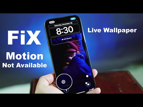 How to Fix Motion Not Available Live Wallpapers on iPhone 16 Pro Max