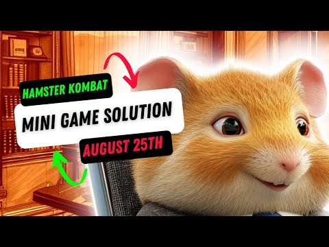 HAMSTER KOMBAT MINI GAME SOLUTIONS AUGUST 25TH : Get your keys