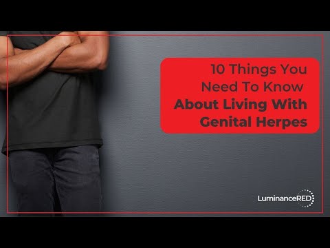 10 Things You Need to Know About Living With Genital Herpes