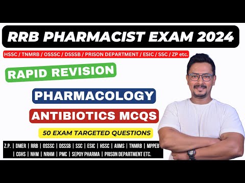 ANTIBIOTICS MCQS / PHARMACOLOGY TEST PAPER / RRB PHARMACIST EXAM PREPARATION 2024