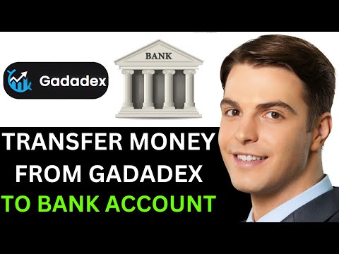 TRANSFER MONEY FROM GADADEX TO BANK ACCOUNT 2025! (FULL GUIDE)