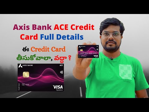 Axis Bank Ace Credit Card review in Telugu | Benefits | Apply | Charges full details in 2022