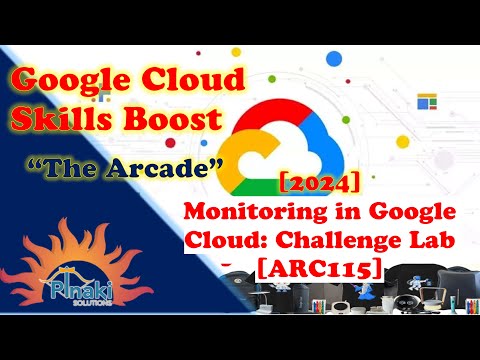 [2024] Monitoring in Google Cloud: Challenge Lab [ARC115] || Short Trick