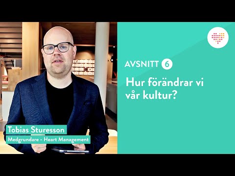 Hur förändrar vi vår kultur? (Avsnitt 6)