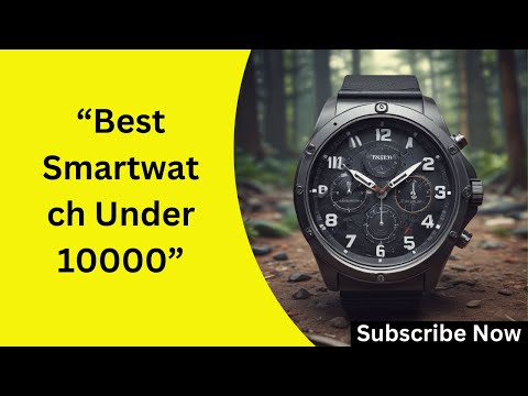 "Best Smartwatch Under 10000 in 2025 – Top Budget Picks You Can’t Miss!"Win Big(FREE)