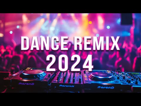 DANCE PARTY 2024 🔥 Mashups & Remixes Of Popular Songs 🔥 DJ Remix Club Music Dance Mix 2024