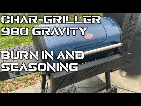 Char-Griller 980 Gravity Series Burn In And Seasoning