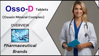 Osso-D Tablet (Ossein Mineral Complex + Vitamin D USP): Advanced Bone Health Calcium Supplementation