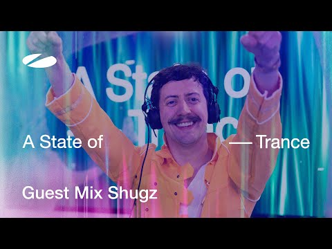 Shugz - A State of Trance Episode 1197 Guestmix