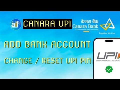 CANARA UPI ADD BANK ACCOUNT | CHANGE UPI PIN | RESET UPI PIN #tech_kurippugal