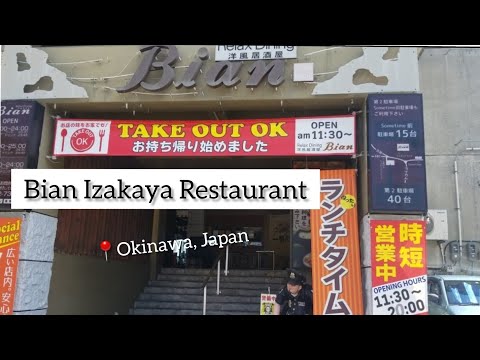 Bian Izakaya Restaurant | Driving in Okinawa City