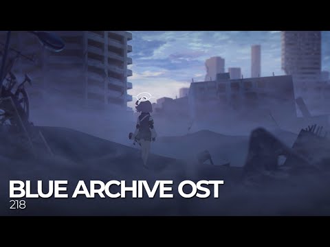 ブルーアーカイブ Blue Archive OST 218