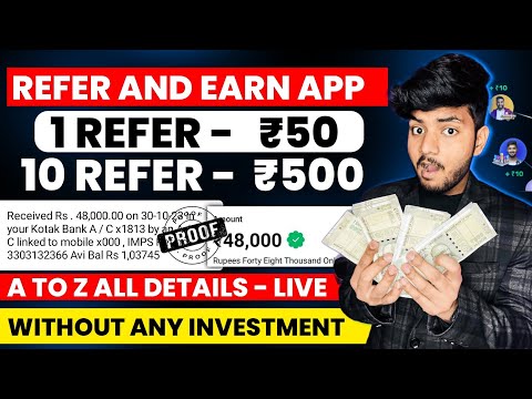 1 Refer- ₹50 | Refer And Earn App | Best Refer And Earn Apps | Refer And Earn App Without Kyc