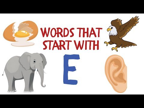 Words Starting with E: Pre-k and kindergarten alphabet learning series!