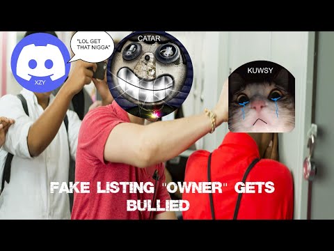 Listing “Owner” Kuwsy Gets Bullied… (Discord Packing)