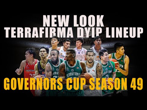 PBA UPDATE TERRAFIRMA DYIP LINEUP GOVERNORS CUP SEASON 49