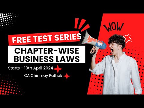 FREE CHAPTER WISE TEST SERIES - Business Laws CA Foundation June 24 #cafoundation #businesslaws