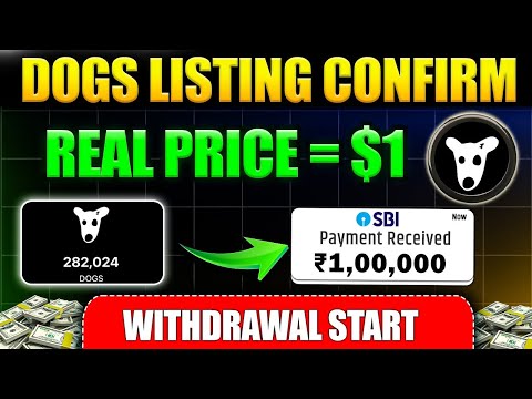 DOGS Listing Date Confirm 📌 BIG UPDATE | DOGS Airdrop Withdrawal In TON Wallet 💰