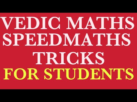 VEDIC MATHS / SPEEDMATHS TECHNIQUE FOR STUDENTS / FAST CALCULATION