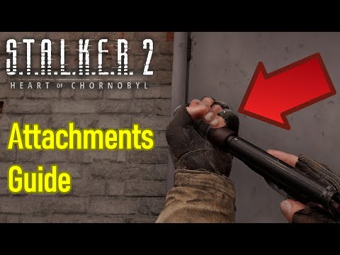 Stalker 2 how to equip attachments, attach sights, add attachments guide