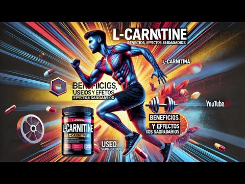 L-Carnitina: Beneficios, Usos y Efectos Secundarios #lcarnitine #bienestar #salud #motivacion #fact