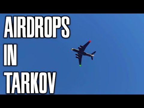 Airdrop event in Tarkov