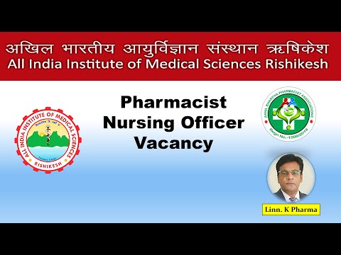 AIIMS Rishikesh Pharmacist & Nursing Officer vacancy 2024 || AIIMS Pharmacist Jobs || Jobs in Pharma