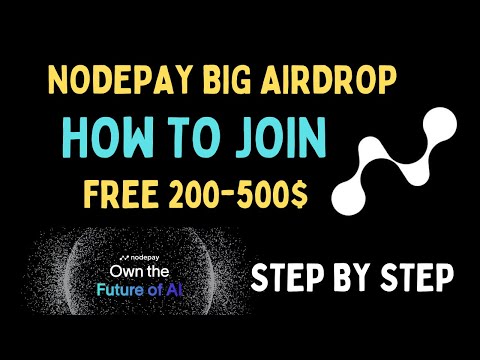 NodePay Airdrop Join Kese Kare | NodePay Listing | NodePay Airdrop Full Guide Step By Step