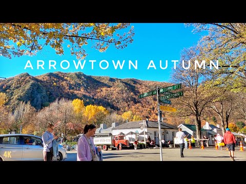 Arrowtown Autumn Walking Tour April 2024 4K | Best Season In Otago South Island | New Zealand Travel