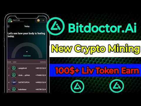 Bitdoctor liv token mining app | New Mining App Today | Bitdoctor Mining App