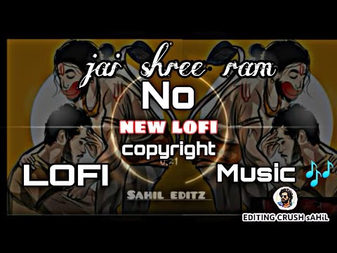 🚩RAM SIYA RAM🚩||🚩BHAWAN AMANGAL HAARI🚩|| #LOFI || NO COPYRIGHT FULL SONG :-@sAHiL editz