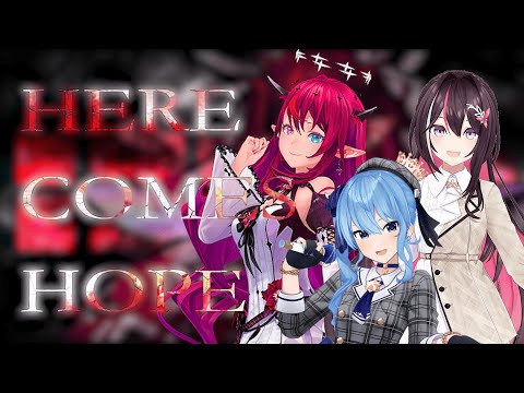 [Hololive Karaoke Mashup] HERE COMES HOPE - IRyS by Suisei, AZKi, and IRyS