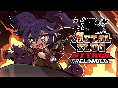 【METAL SLUG ATTACK RELOADED】HEAAAAAAVY MACHINE GUN BABY ! ! !