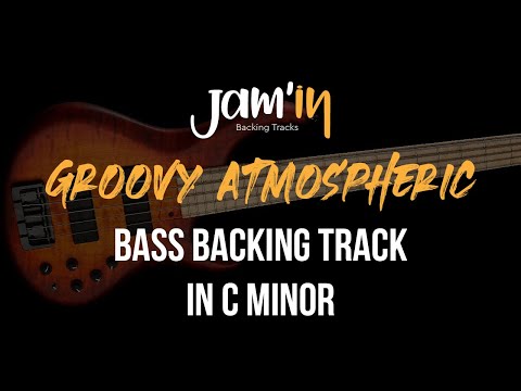 Groovy Atmospheric Bass Backing Track in C Minor