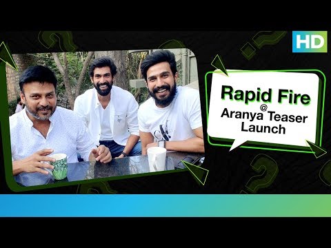 Rapid Fire At Aranya Teaser Launch | Rana Daggubati, Vishnu Vishal & Prabu Solomon