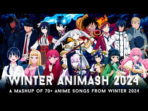 WINTER ANIMASH 2024 | A Mashup of 70+ Anime Songs from Winter 2024 // by CosmicMashups