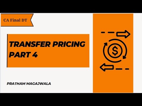 Transfer Prcing Part 4 | CA Final Direct Tax | Nov 2024 | Ca Final November 2024