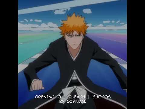 Top 10 Bleach Openings Part 1