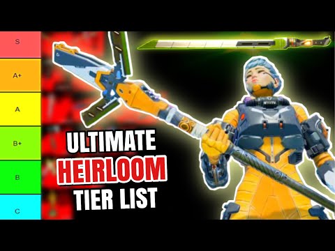 Apex Legends HEIRLOOM Tier List (Season 13)