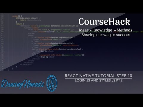 React Native Tutorial Step 10 - Login.js and Styles.js Pt.2