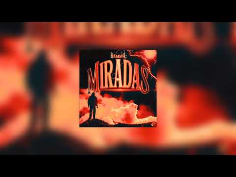 RAMMA - MIRADAS (Audio Oficial)