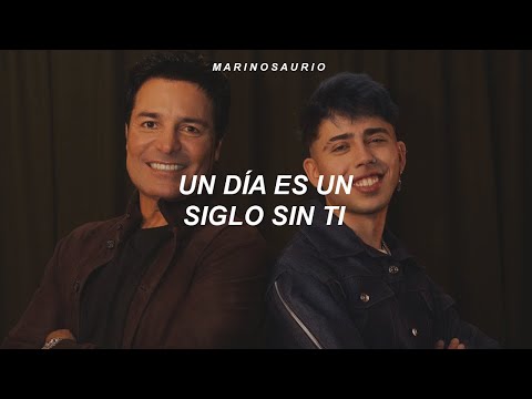 Luck Ra & Chayanne - UN SIGLO SIN TI (Letra)