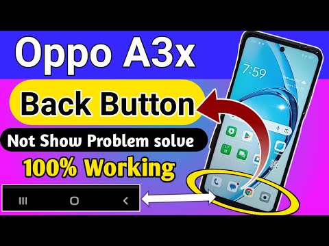 Oppo A3x Back button not show problem solve