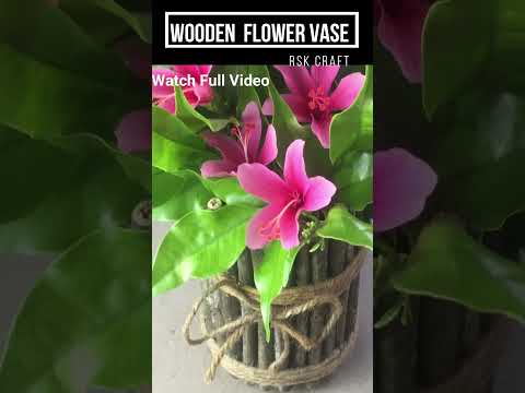 How to Make A Flower Vase |DIY Flower Pot Ideas | Wooden Flower Vase |  Decoration Ideas #shorts