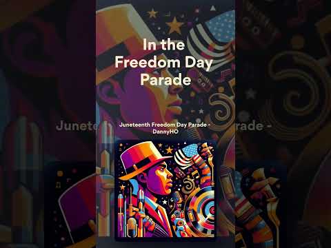 Juneteenth Freedom Day Parade